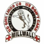 New Millwall No One Likes Us Pin Badge, Millwall NOLU Football Fans Pin Badge