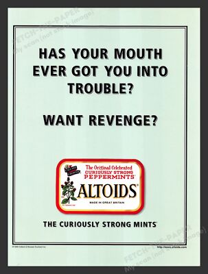 Altoids ''Has Your Mouth Gotten You Into Trouble?'' 2000 Print Advertisement Ad