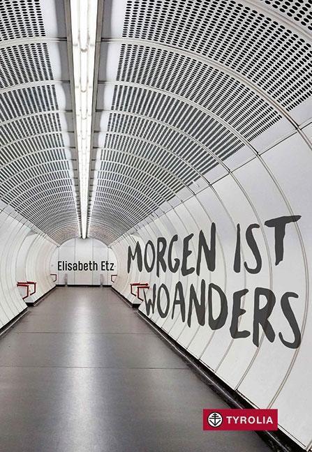 Thumbnail - Morgen Ist Woanders Elisabeth Etz