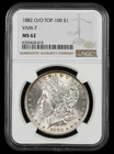 1882 O VAM 7 O/O Top 100 NGC MS62