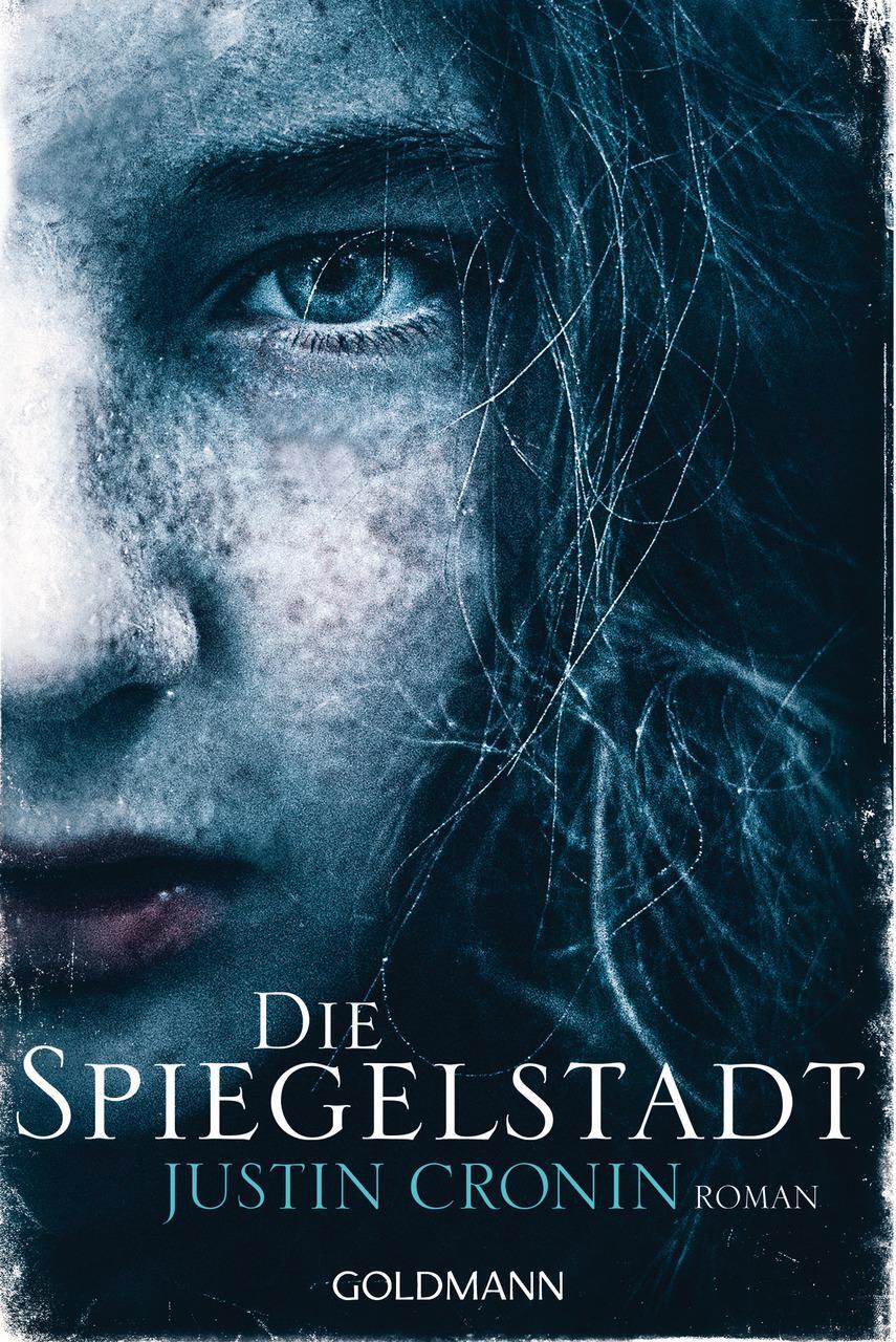 Thumbnail - Justin Cronin / Die Spiegelstadt / 9783442469369