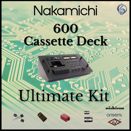 Nakamichi 600 Cassette Deck Ultimate Upgrade Kit Genuine Parts Restoration - Picture 1 of 4