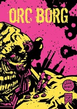 Orc Borg: Offset Edition by Grant Howitt Paperback Book