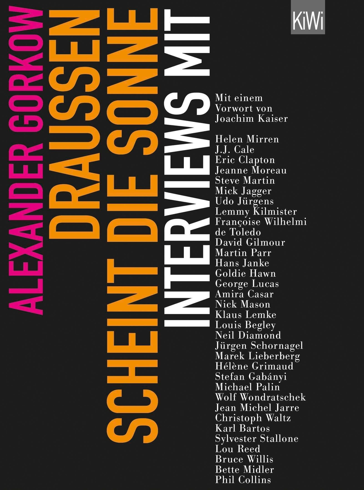 Draußen Scheint Die Sonne | Alexander Gorkow | Interviews Mit... |