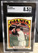 1972 Topps #295 Dick Dietz - San Francisco Giants NM-MT+  SGC 8.5