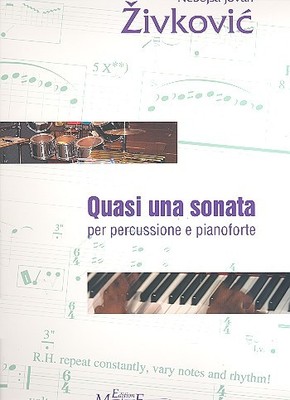 Zivkovic, Nebojsa Jovan - Quasi una sonata op.29 - für Percussion und Klavier