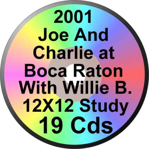 JOE AND CHARLIE BIG BOOK SEMINAR + 12X12 19CDs 2001 BOCA ALCOHOLICS ANONYMOUS