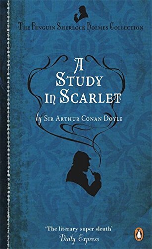 Sir Arthur Conan Doyle - A Study in Scarlet