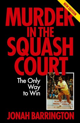 Jonah Barrington (u. a.) | Murder in the Squash Court | Taschenbuch | Englisch