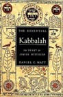 The Essential Kabbalah: The Heart - hardcover, Daniel C Matt, 9780062511645, new