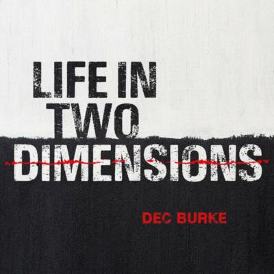 Dec Burke (Frost* Darwins Radio) - Life In Two Dimensions.SEALED DIGIPAK CD 2021