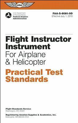 Flight Instructor Instrument Practical Test Standards for Airplane & Helicopter,