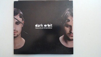 Heinrichs & Hirtenfeller - Dark Orbit, Heinrichs & Hirtenfellner: