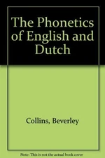 The Phonetics of English and Dutch