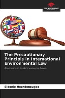 Sidonie Houndonougbo | The Precautionary Principle In International...