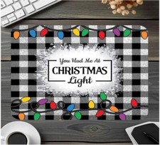 You Had Me At Christmas Light Mouse Pad