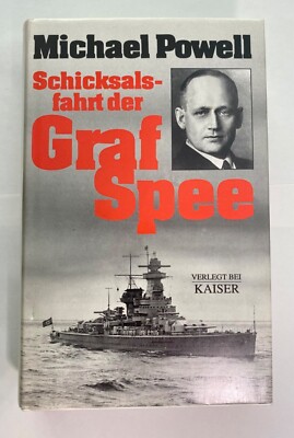 Die Schicksalsfahrt der Graf Spee Powell, Michael:
