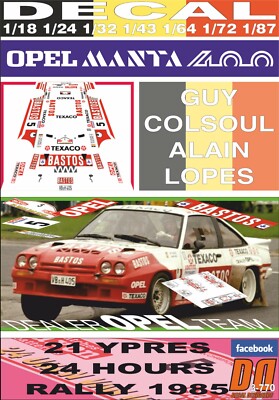 DECAL OPEL MANTA 400 ''BASTOS'' G.COLSOUL YPRES 24 R. 1985 5th (08)