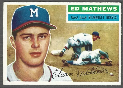 1956 Topps Eddie Matthews #107 Milwaukee Braves