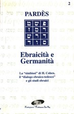 Ebraicità e Germanità - AA.VV. (Edizioni Thálassa De Paz) [1999]