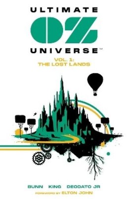 Cullen Bunn Larry King Ultimate OZ Universe (Paperback)