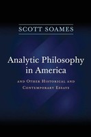 Scott Soames | Analytic Philosophy In America | Taschenbuch | Englisch (2017)