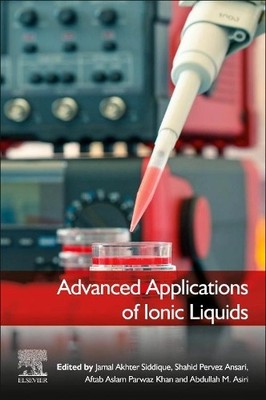 Advanced Applications of Ionic Liquids - 9780323999212