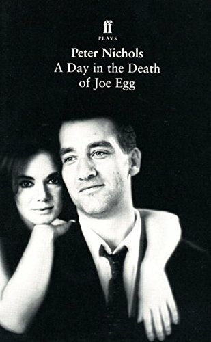 A Day in the Death of Joe Egg-Peter Nichols