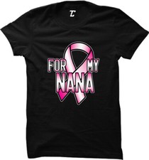 For My Nana - Breast Cancer Awareness Pink Ribbon Women's T-shirt