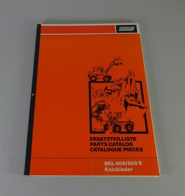 Spare parts list/parts catalogue Schaeff articulated loader SKL 808/808 S status 01/1986