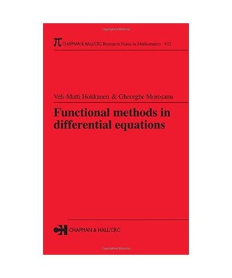 Functional Methods in Differential Equations, Gheorghe Morosanu, Veli-Matti Hokk