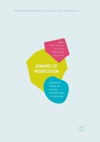 Dynamics Of Mediatization Olivier Driessens
