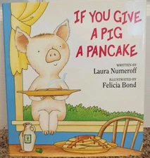 If You Give A Pig A Pancake by Laura Numeroff (1998, Hardcover) -Kohl's Cares Ed