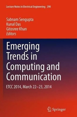 Emerging Trends in Computing and Communication - 9788132235149