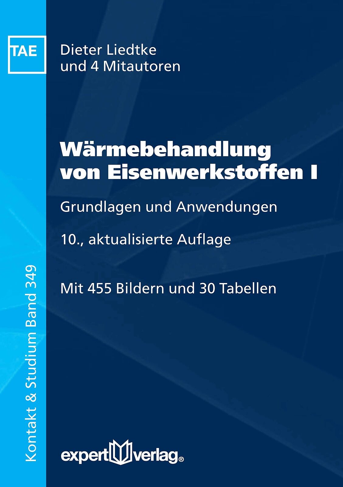 Thumbnail - Wärmebehandlung Von Eisenwerkstoffen I | Liedtke, Dieter