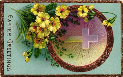 Vintage Postcard- Cross, Yellow flowers, Easter Greetings