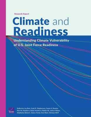 Climate and Readiness: Understanding Climate Vulnerability of U.S. Joint Force