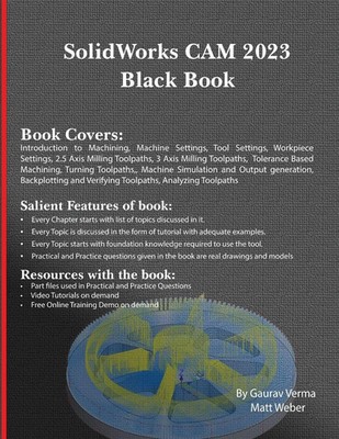SolidWorks CAM 2023 Black Book Gaurav Verma (u. a.) Taschenbuch Englisch 2023