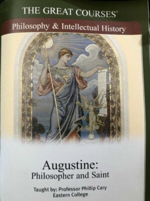 Augustine: Philosopher and Saint (6 Audio CDs & Guidebook) (The Great Courses)