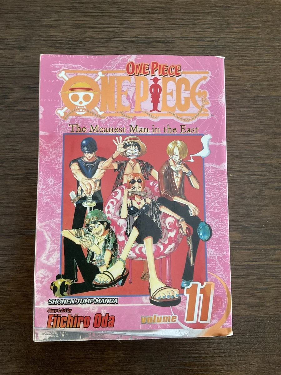 One Piece, Volume 11: The Meanest Man in the East by Eiichiro Oda