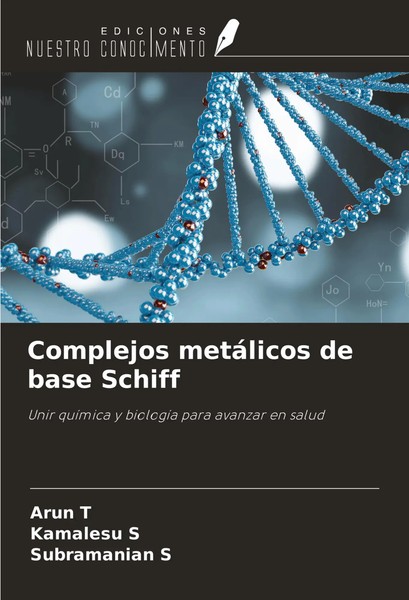 Arun T (U. A.) | Complejos MetáLicos De Base Schiff | Taschenbuch | Spanisch-image