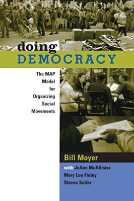 Steven Soifer - Doing Democracy   The MAP Model for Organizing Social  - X555z
