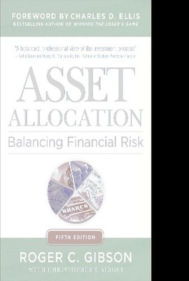 Asset Allocation by Roger C. Gibson