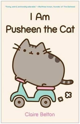 I Am Pusheen the Cat - Claire Belton - Good - See condition notes