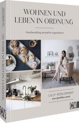 Lilly Koslowsky Wohnen und Leben in Ordnung