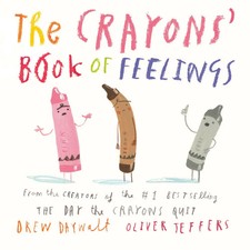 The Crayons' Book of Feelings | Drew Daywalt | Englisch | Buch | Kinder-Pappbuch
