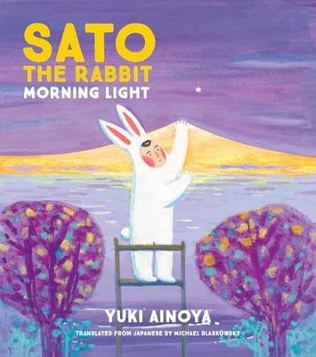 Sato the Rabbit, Morning Light (Volume - Hardcover, by Ainoya Yuki - Very Good u