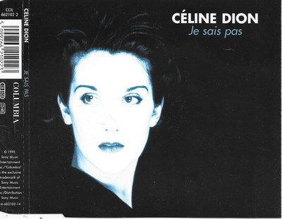 CELINE DION - Je sais pas CD MAXI SINGLE 3TR Ballad Chanson 1995 France Columbia