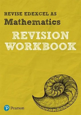 Pearson Revise EDEXCEL AS Maths Revision Workbook - for 2026, 2027 exams | Smith