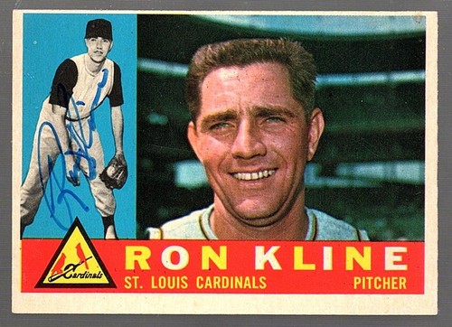 MLB 1960 Topps 197 Ron Kline St Louis Cardinals Signed EX